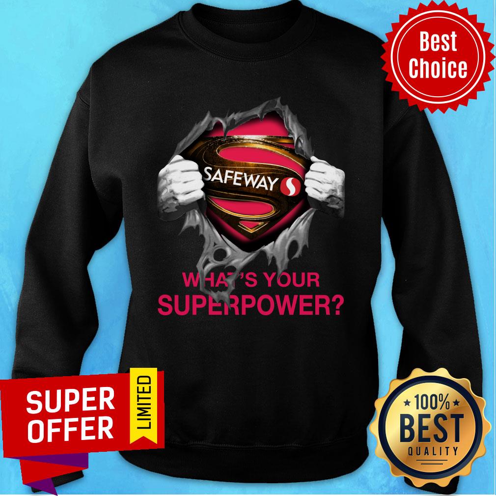 Safeway Blood Inside Me What’s Your Superpower Shirt - Image 5
