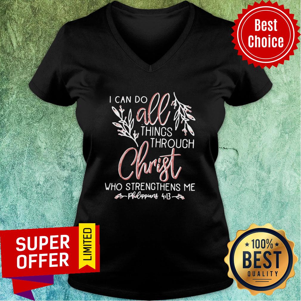 Top I Can Do All Things Through Christ Who Strengthens Me Shirt - Image 3