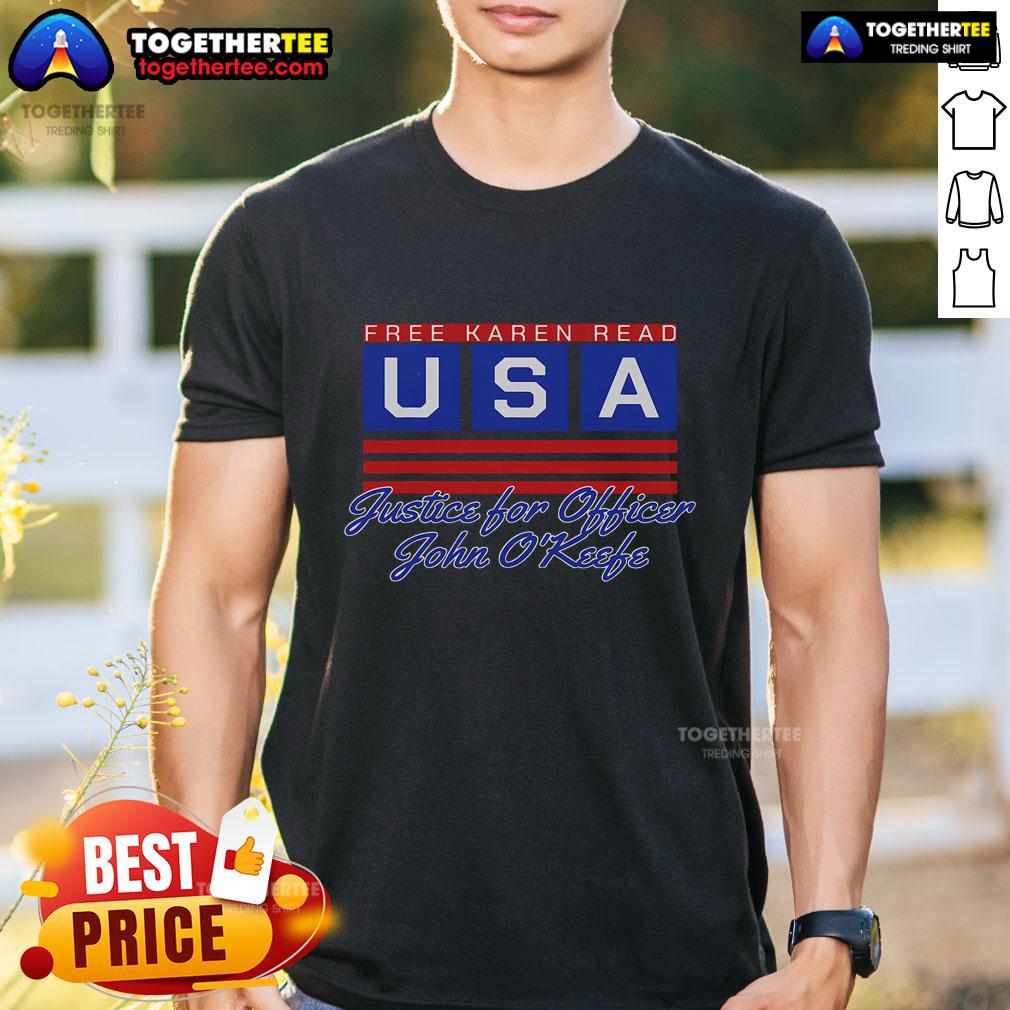 Official Free Karen Read Justice For Officer John O'keefe USA America T-Shirt