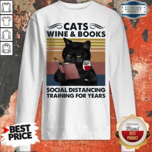 Cats Wine And Books Social Distancing Training For Years Vintage Retro Shirt