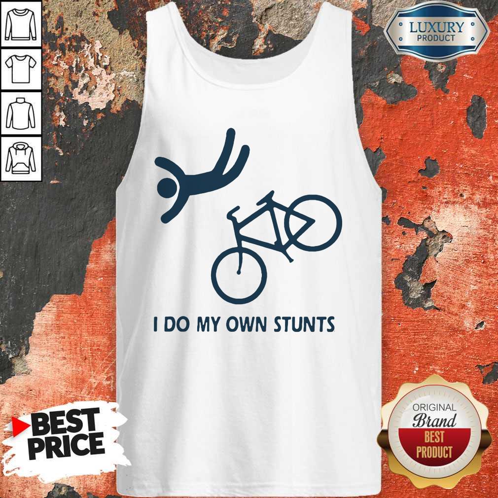 Funny I Do My Own Stunts Bike Shirt - Image 4