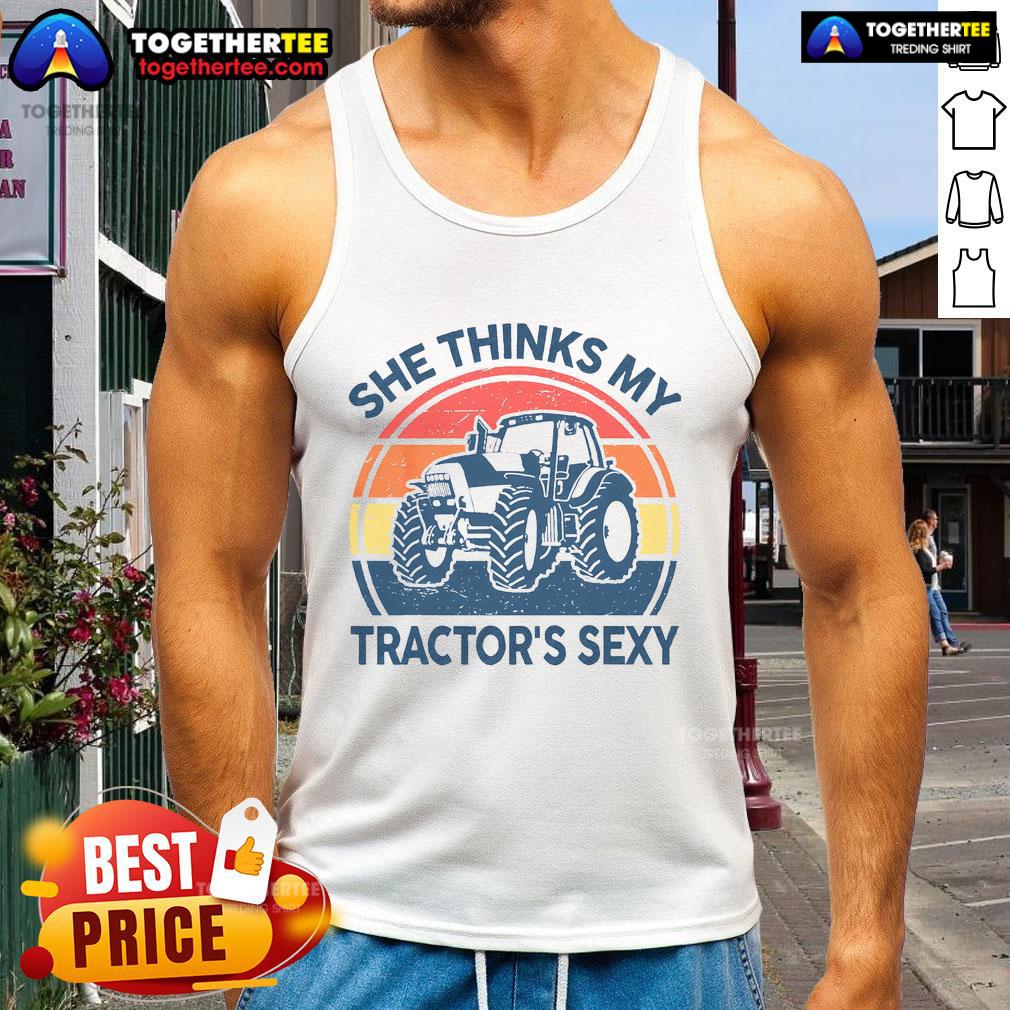Funny She Thinks My Tractor's Sexy Vintage Farmer T-Shirt - Image 4