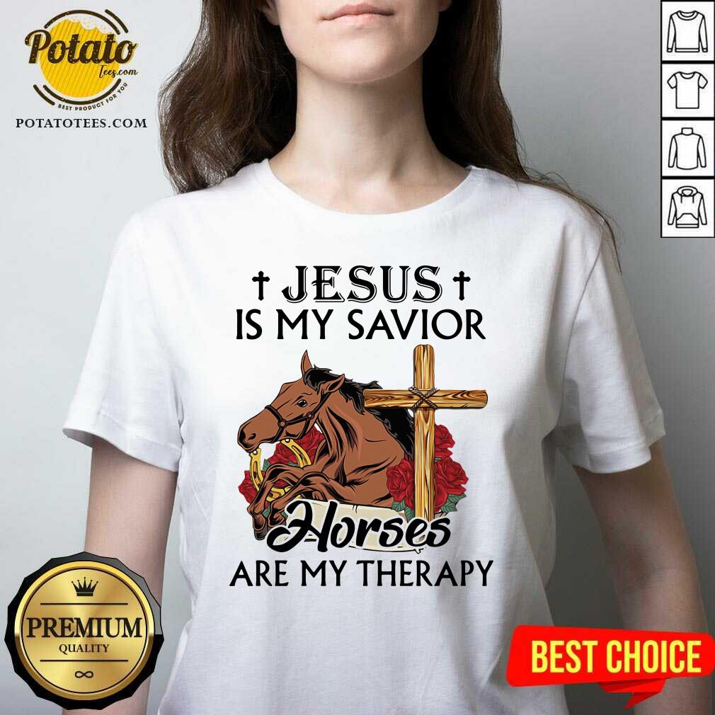 Top Jesus Is My Savior Horses Are My Therapy Shirt - Image 3