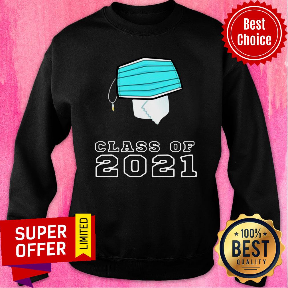 Nice Toilet Paper Face Mask Class Of 2021 Shirt - Image 5