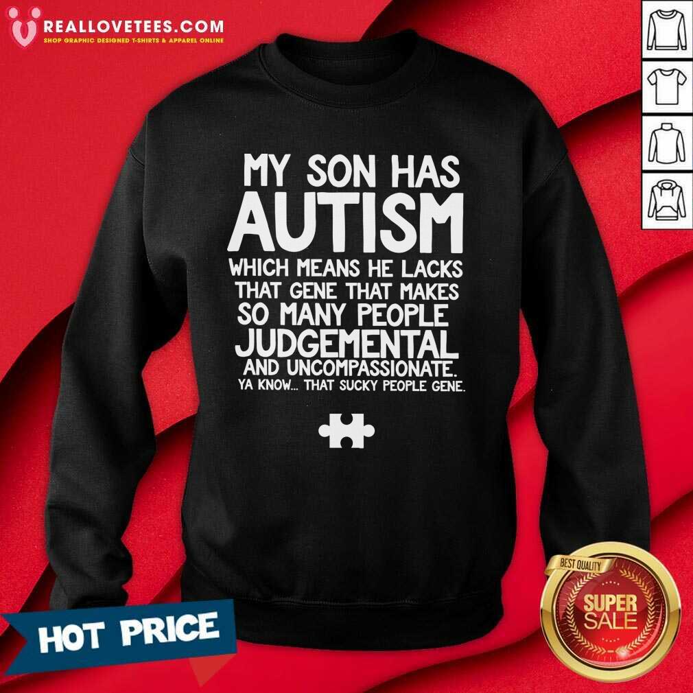 Premium My Son Has Autism Shirt - Image 3
