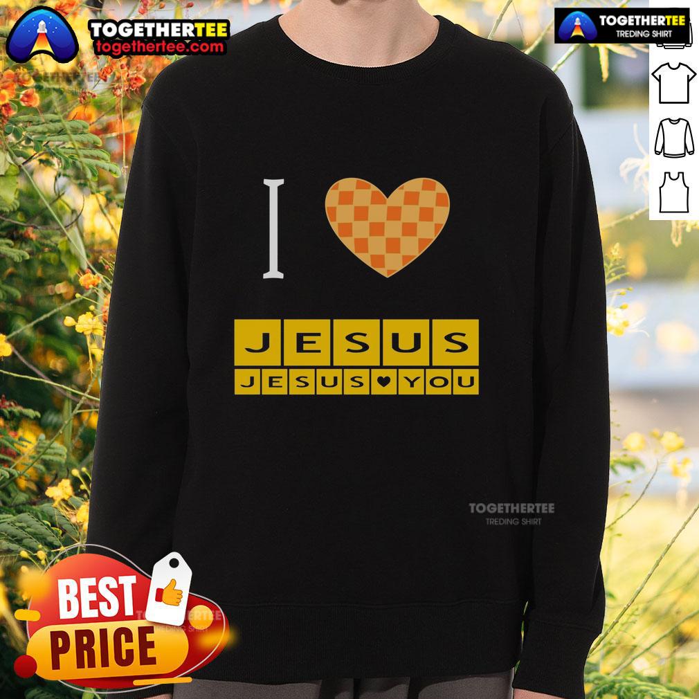 Awesome I Heart Jesus And Jesus Loves You T-Shirt - Image 5