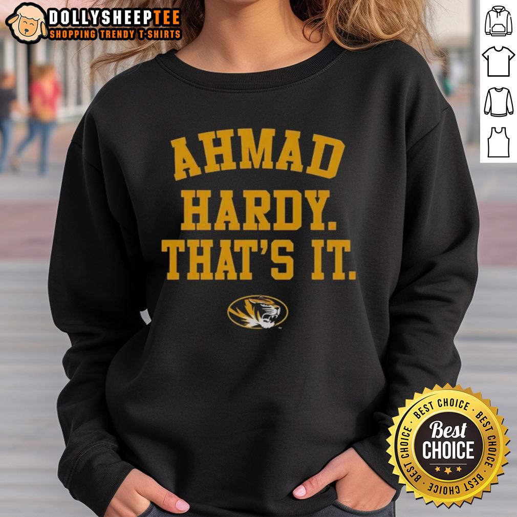 Nice Mizzou Tigers Ahmad Hardy That's It T-Shirt - Image 5