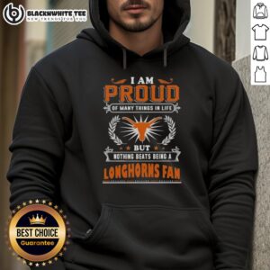 Alternative view of Awesome I Am Proud Of Many Things In Life But Nothing Beats Being A Texas Longhorns Fan T-Shirt