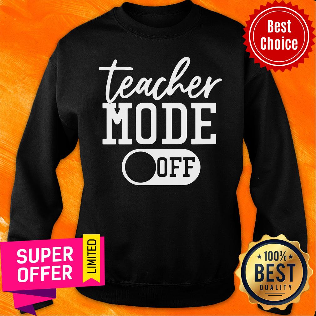 Awesome Teacher Mode Off Shirt - Image 4