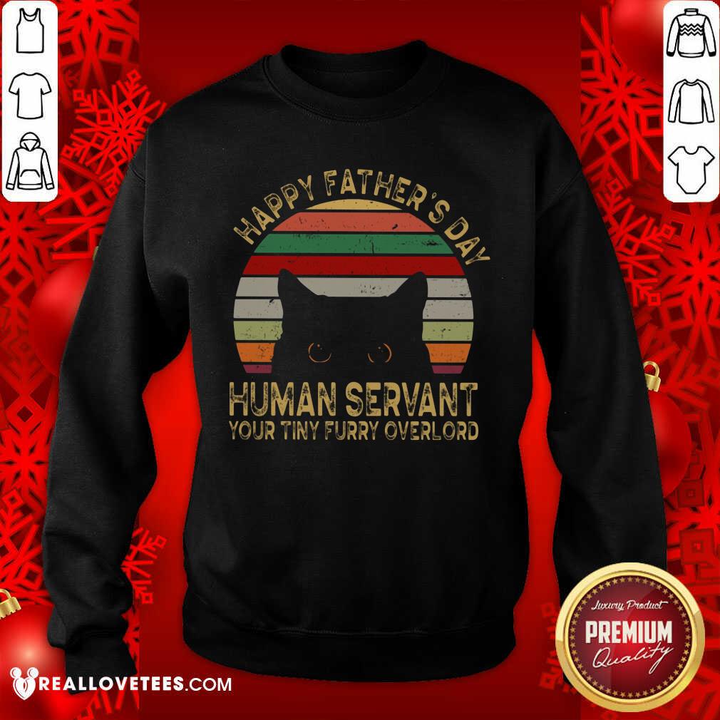 Black Cat Human Servant Happy Fathers Day Vintage Shirt - Image 5