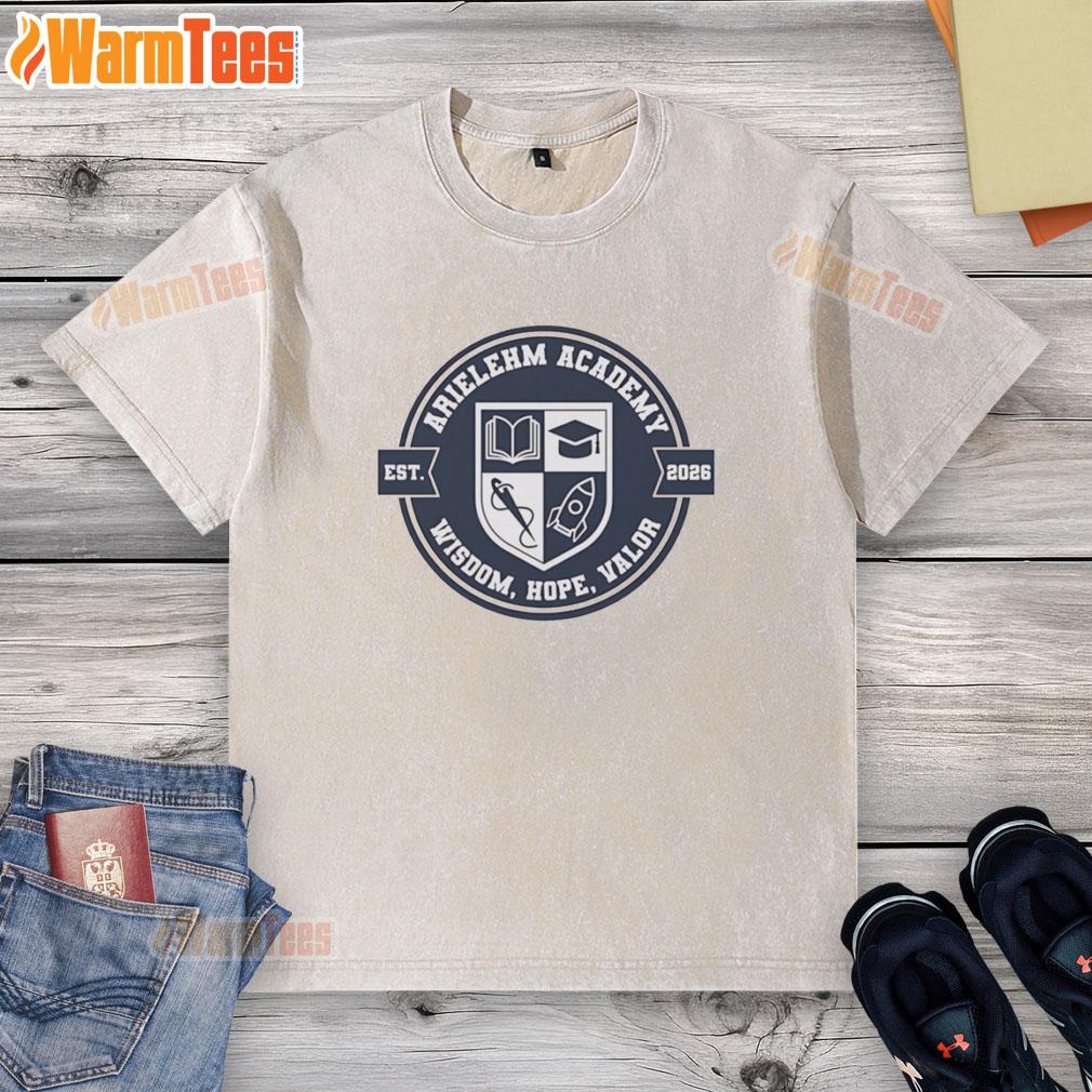 Official Arielehm Academy Wisdom Hope Valor Est 2026 T-Shirt - Image 6