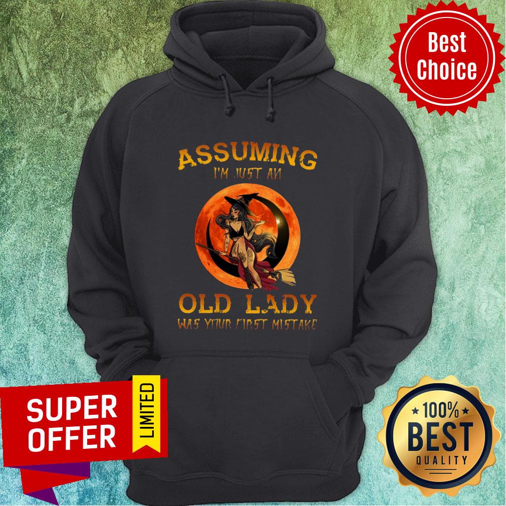 Assuming I'm Just An Old Lady Was Your First Mistake Shirt - Image 4