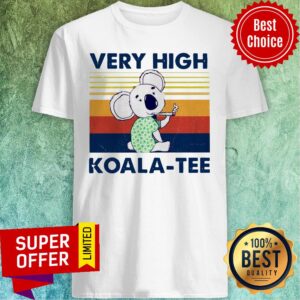 Premium Very High Koala-tee Vintage Shirt