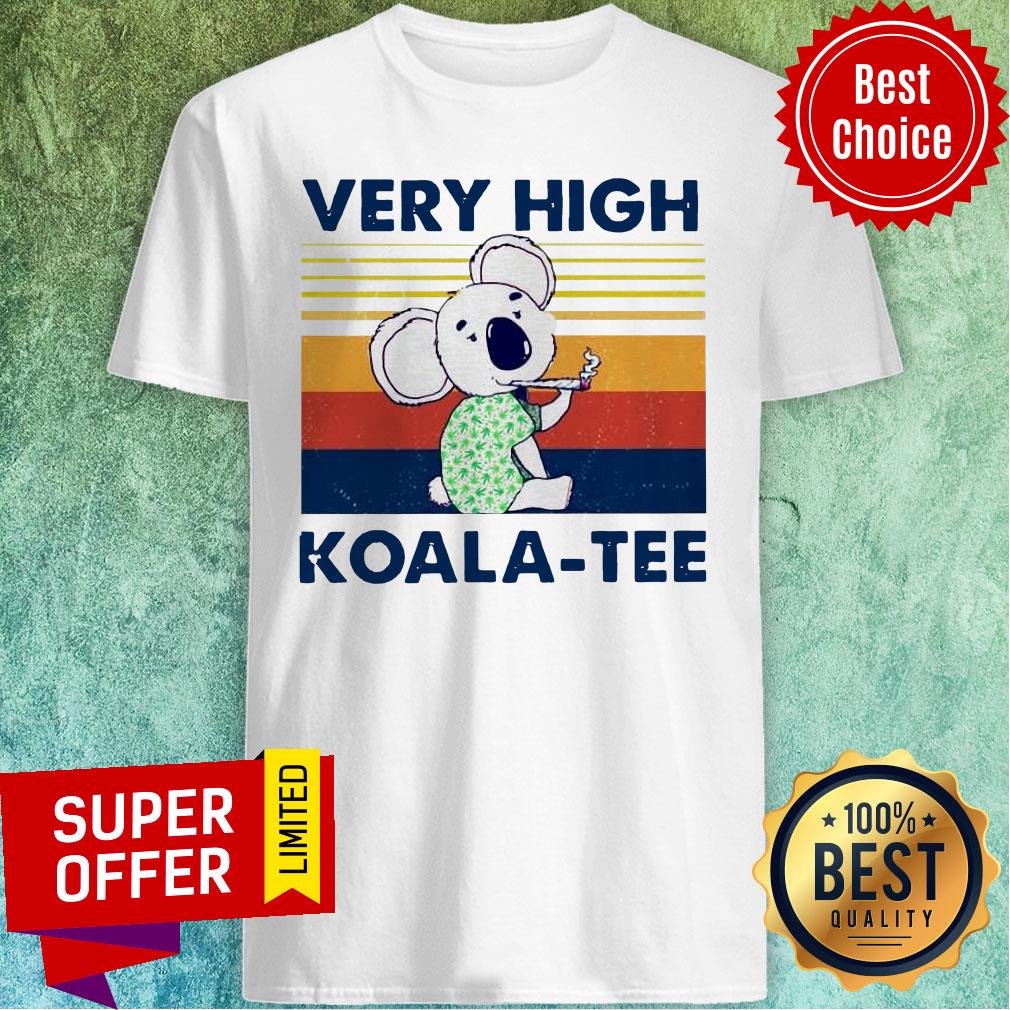 Premium Very High Koala-tee Vintage Shirt
