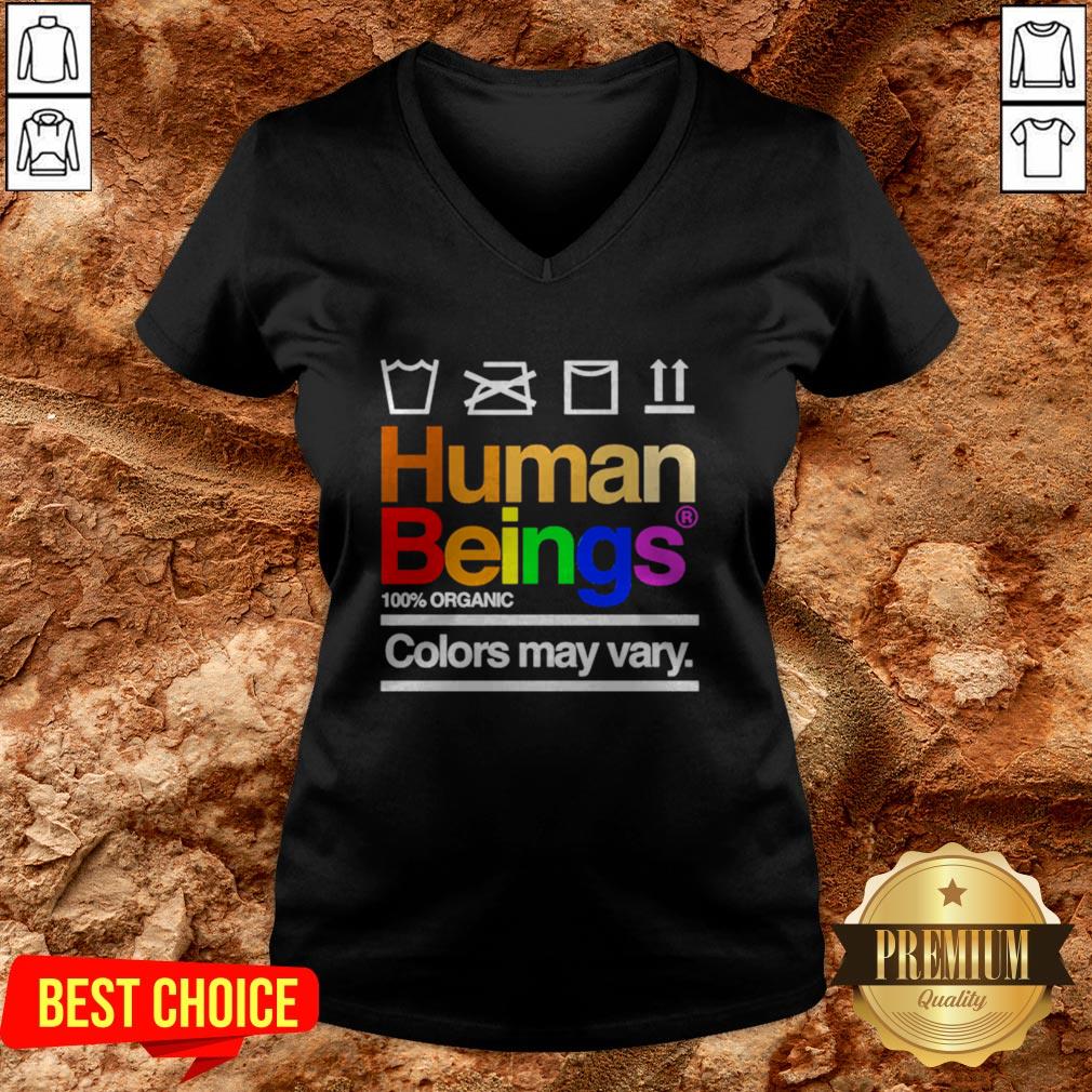 LGBT Human Beings 100 Organic Colors May Vary Shirt - Image 2