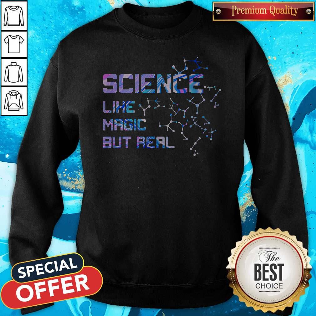 Science Like Magic But Real Shirt - Image 4