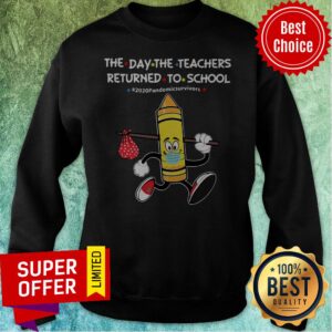 Alternative view of Yellow Crayon Mask The Day The Teachers Returned To School 2020 Pandemic Survivors Shirt