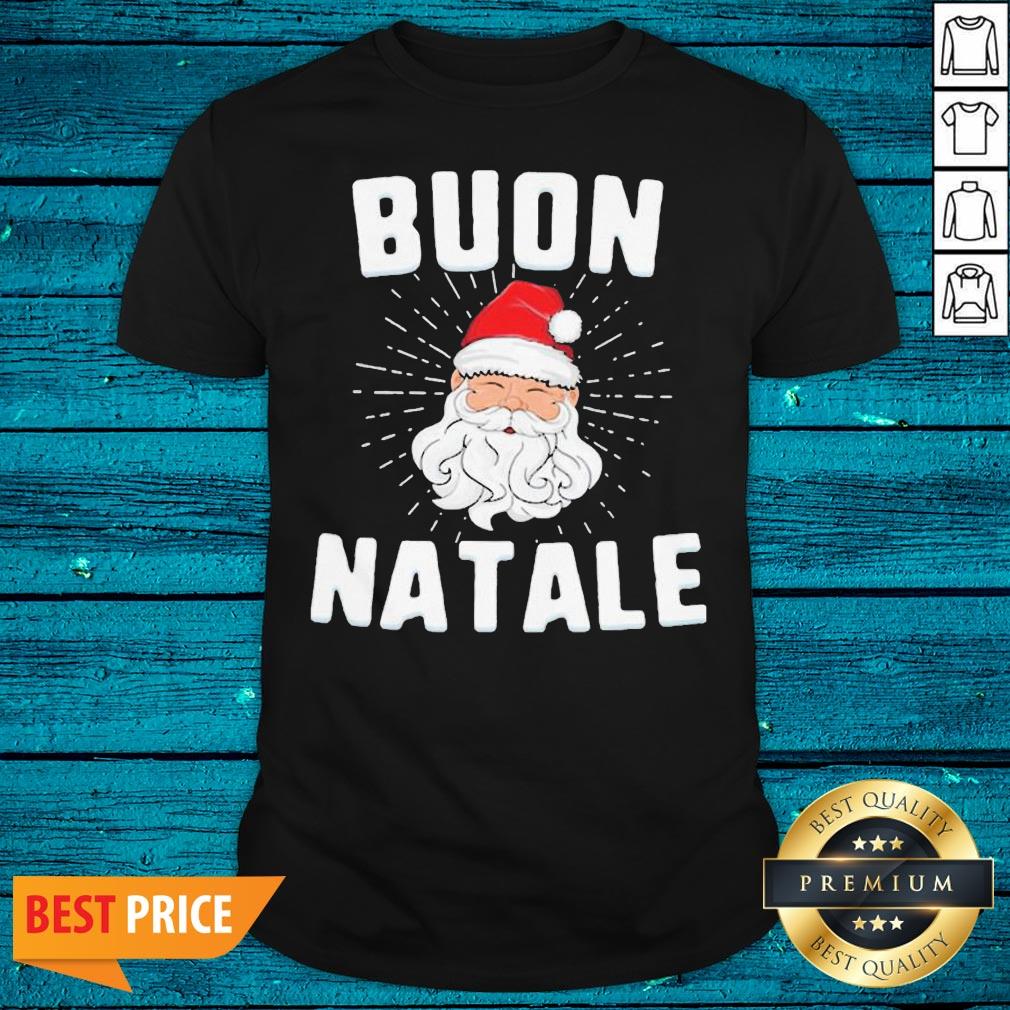 Beautiful Santa Claus Buon Natale Shirt