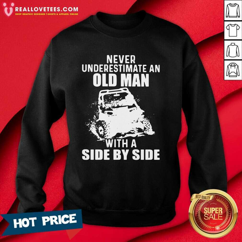 Cute Never Underestimate An Old Man With A Side By Side Shirt - Image 3