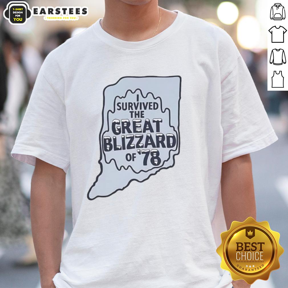 Good I Survived The Great Blizzard Of '78 Indiana Outline T-Shirt