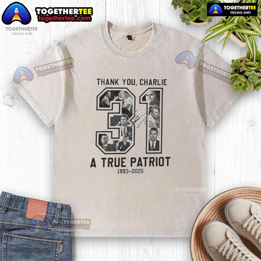 Top RIP Charlie Kirk A True Patriot 1993 2025 Thank You Signature Memorial T-Shirt - Image 6