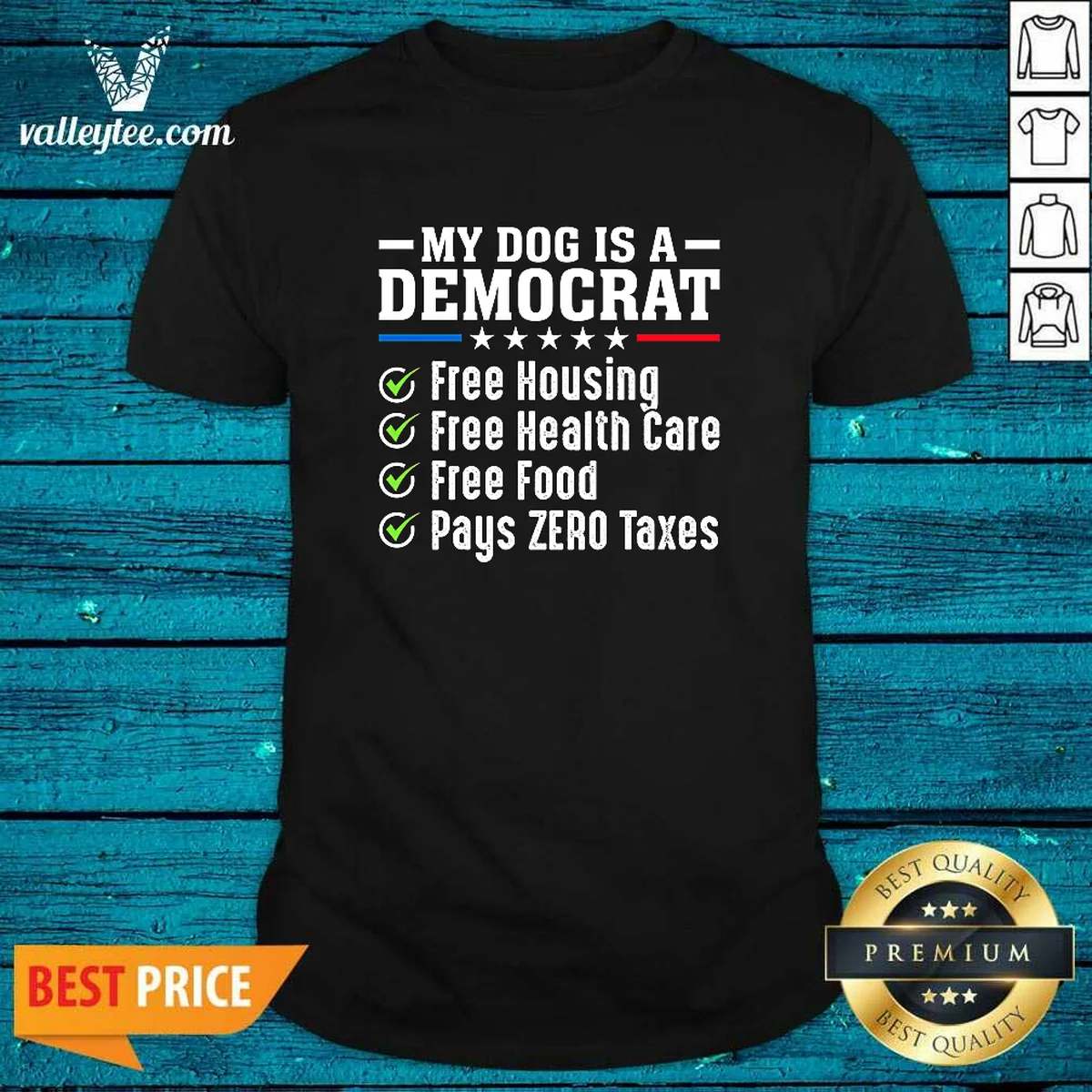 Pretty My Dog Is A Democrat Free Housing Shirt