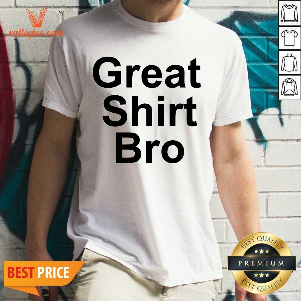 Sweet Pat Mcafee Great Bro Shirt