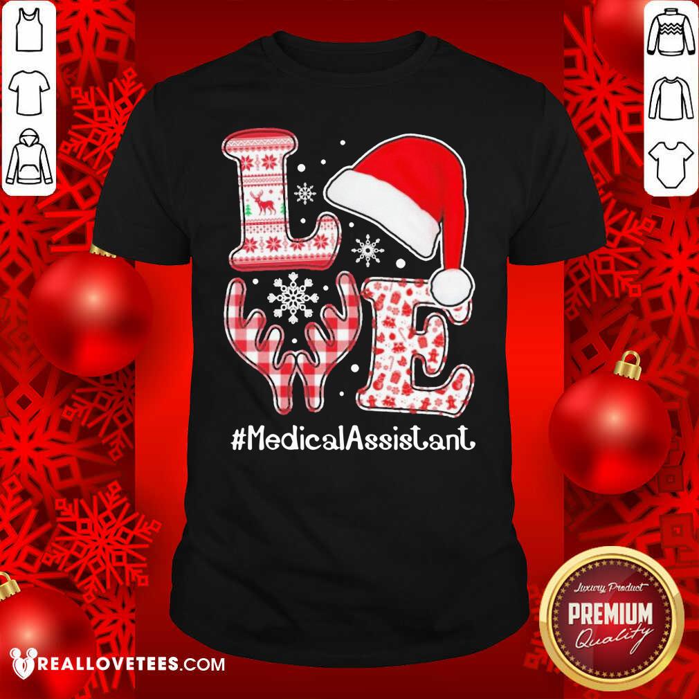 Good Love Hat Santa And Reindeer #Medica Assistant Nurse Worker Ugly Christmas Shirt