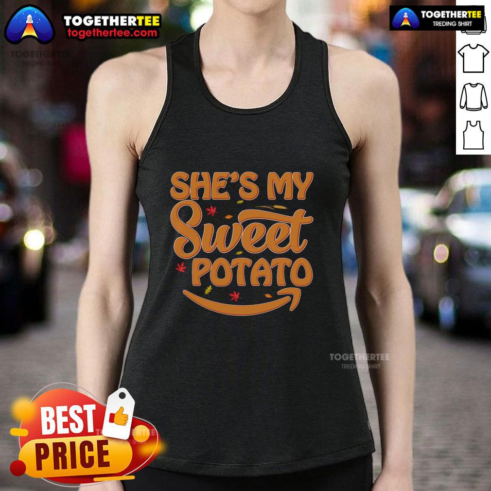 Funny She's My Sweet Potato Thanksgiving T-Shirt - Image 4