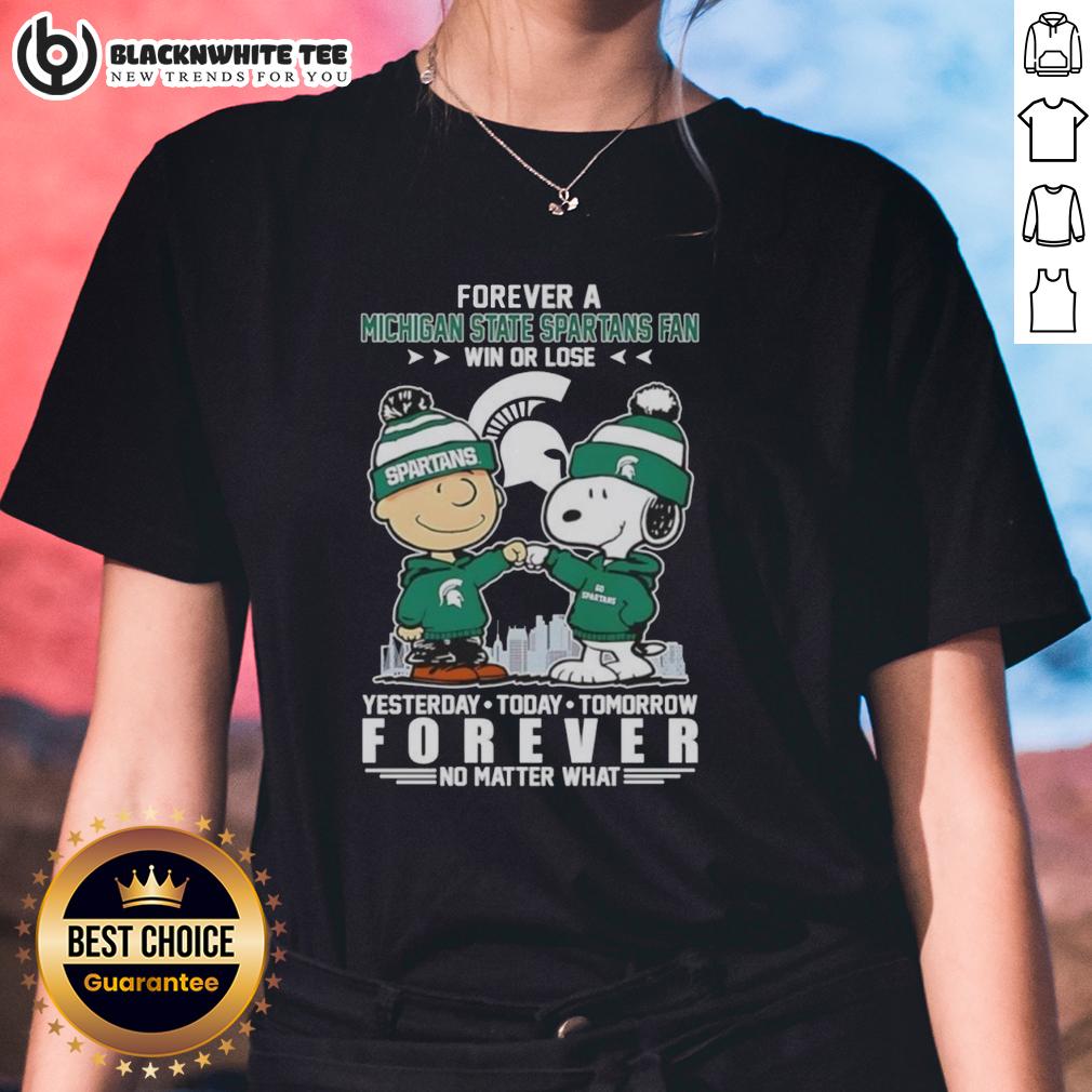 Original Charlie Brown Touch Hand Snoopy Forever A Michigan State Spartans Fan Win Or Lose T-Shirt - Image 3