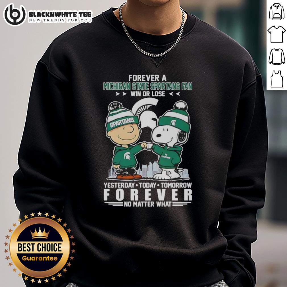 Original Charlie Brown Touch Hand Snoopy Forever A Michigan State Spartans Fan Win Or Lose T-Shirt - Image 5