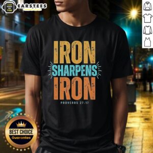 Official Iron Sharpens Iron Proverbs 27 17 T-Shirt