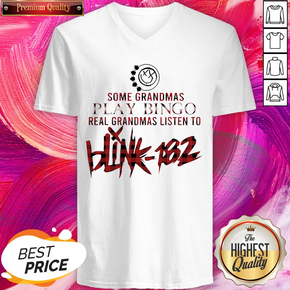 Some Grandmas Play Bingo Real Grandmas Listen To Blink 182 Shirt - Image 4