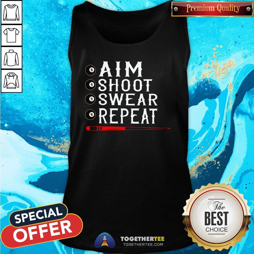 Awesome Aim Shoot Swear Repeat Billiards Christmas Gift Shirt - Image 3