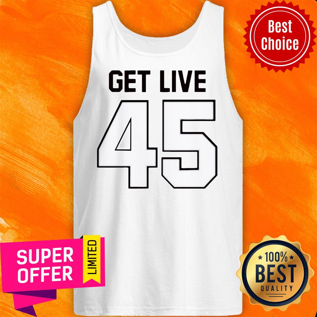Funny Get Live 45 Football TB Shirt - Image 4