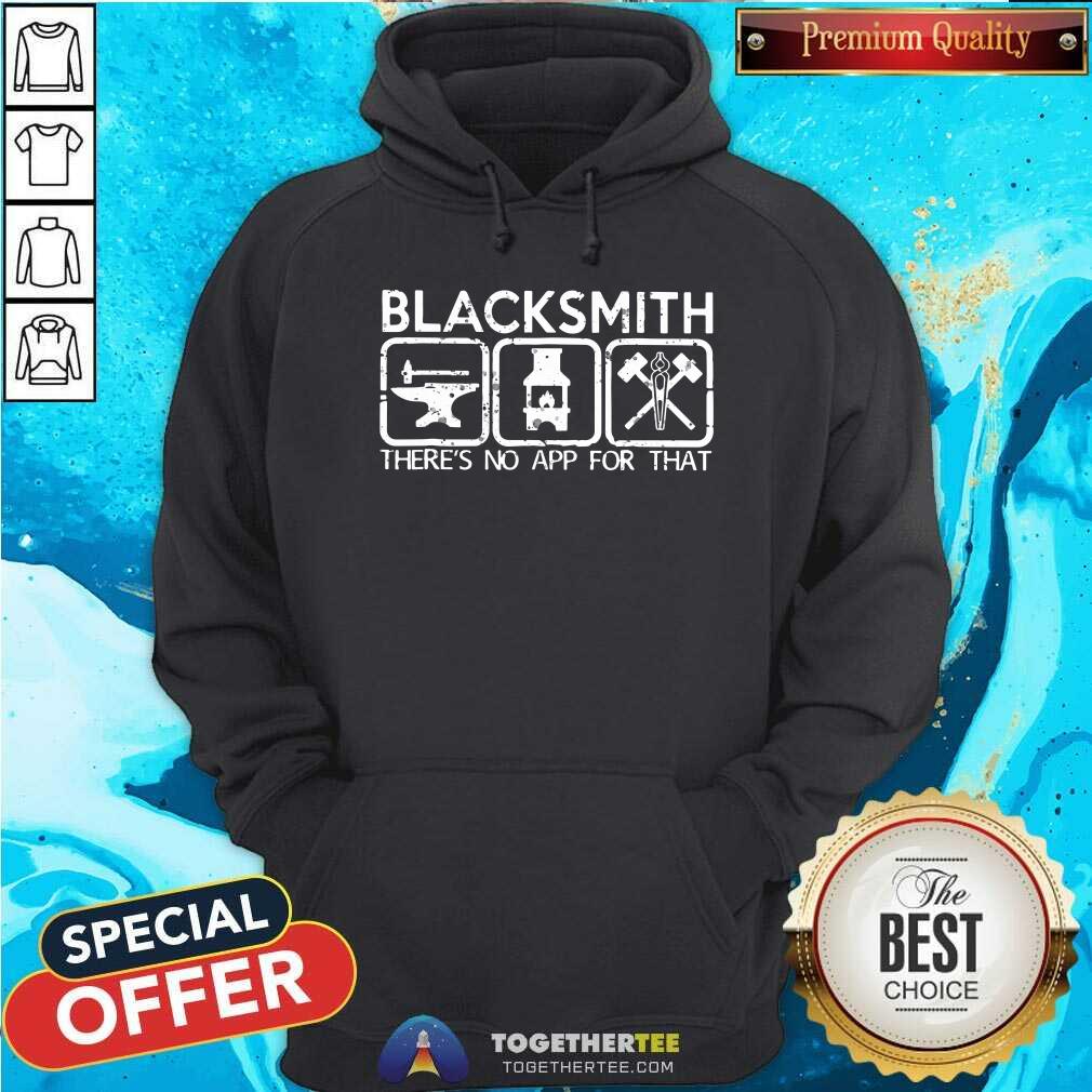 Grateful Blacksmith There Is No App Shirt - Image 5