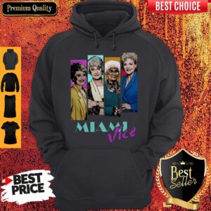Alternative view of Nice The Golden Girls Miami Vice Shirt