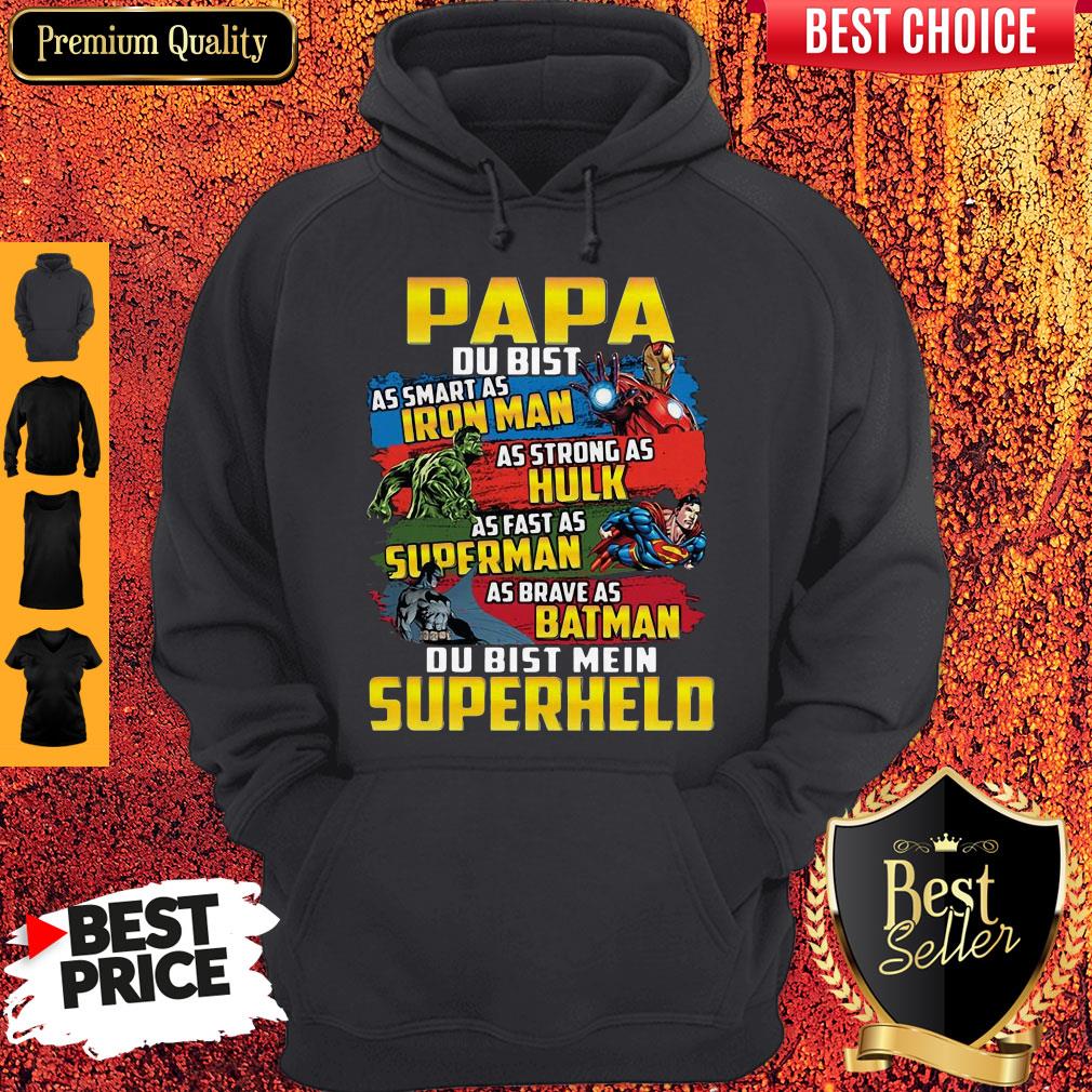 Papa As Smart As Iron Man As Strong As Hulk As Fast As Superman As Brave As Batman Du Bist Mein Superheld Shirt - Image 2