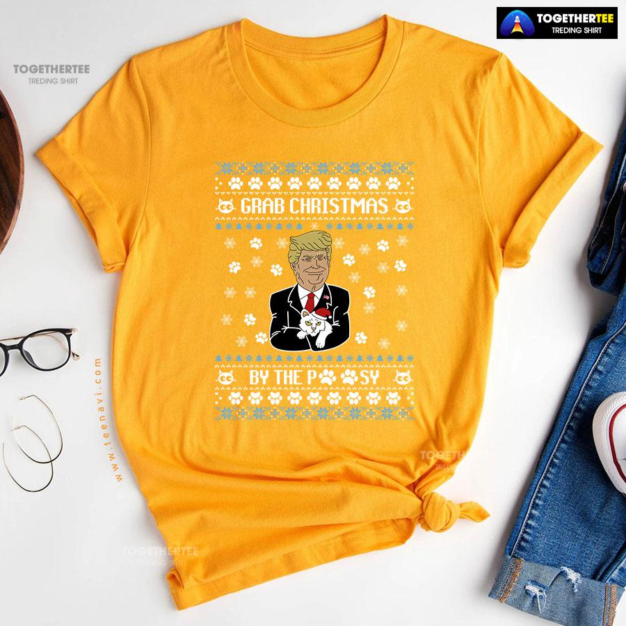 Grab Christmas By The Pussy Donald Trump Ugly Xmas T-Shirt - Image 11