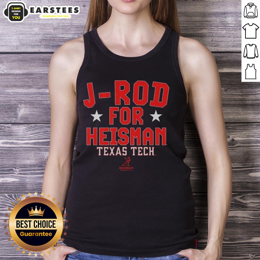 Nice J-Rod For Heisman Texas Tech Red Raiders Football Jacob Rodriguez T-Shirt - Image 4