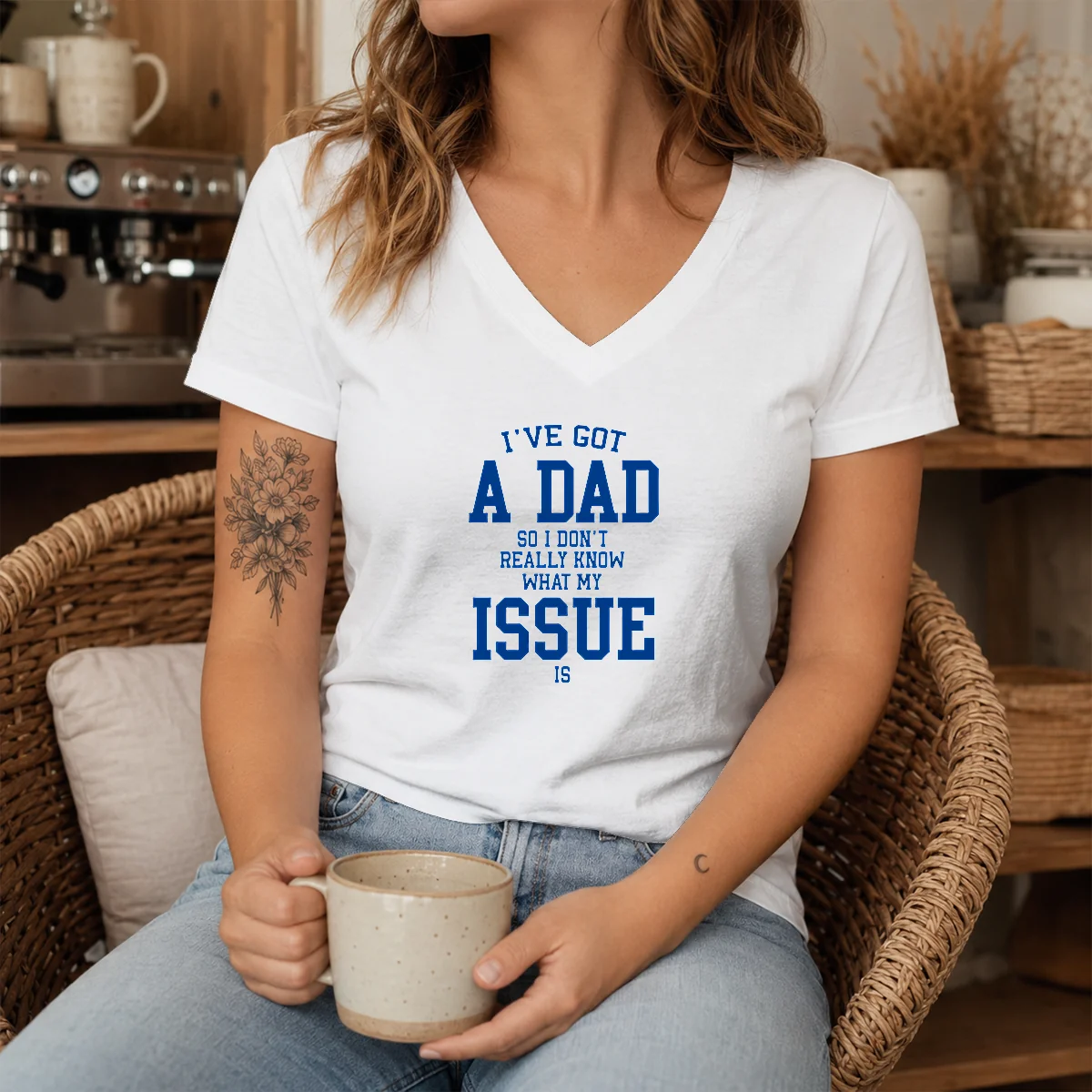 Pretty I'Ve Got A Dad So I Don'T Really Know What My Issue Is Shirt - Image 8