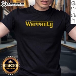 Funny I Am The Warranty Letter Logo T-Shirt