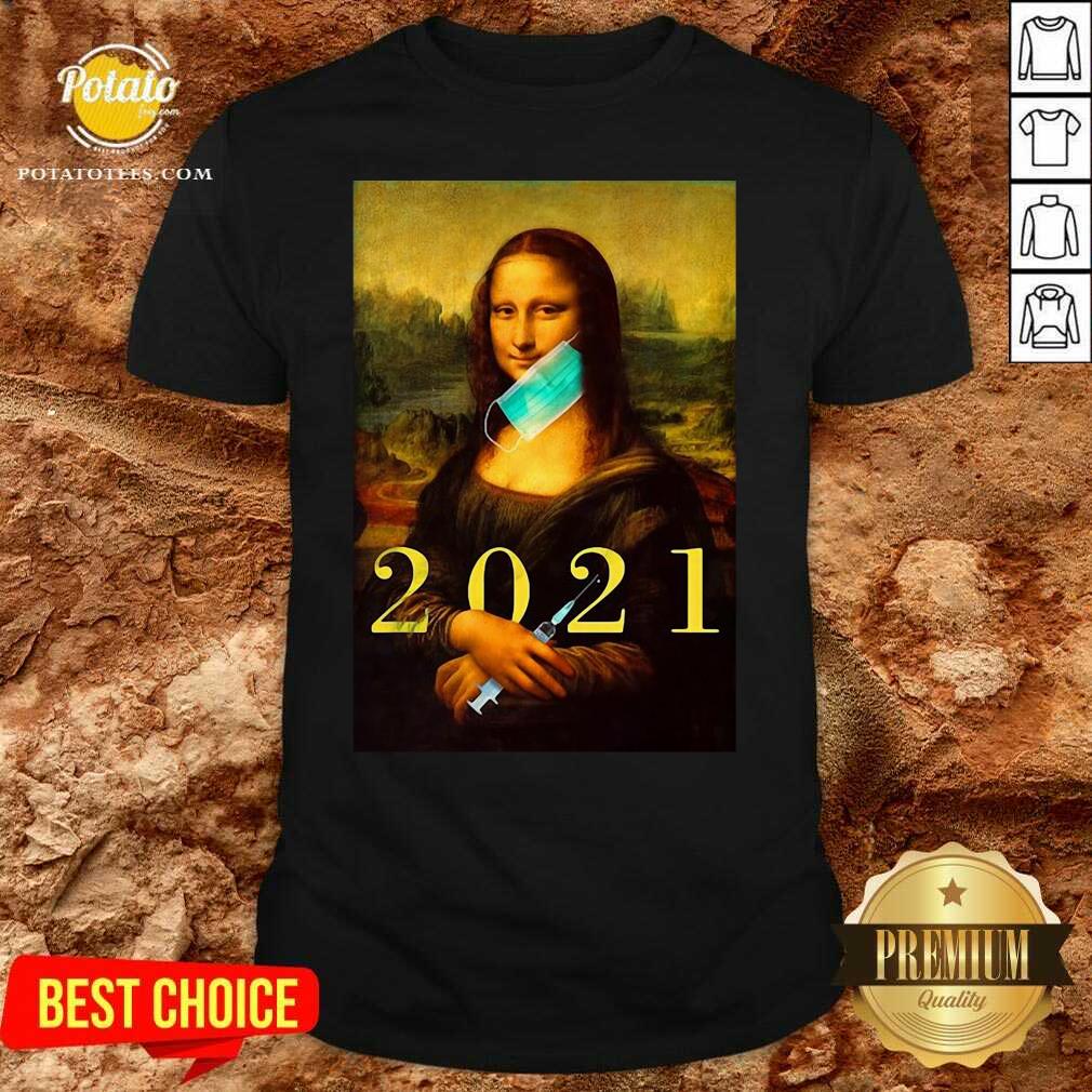 Mona Lisa With Face Mask Vaccination 2021 Shirt