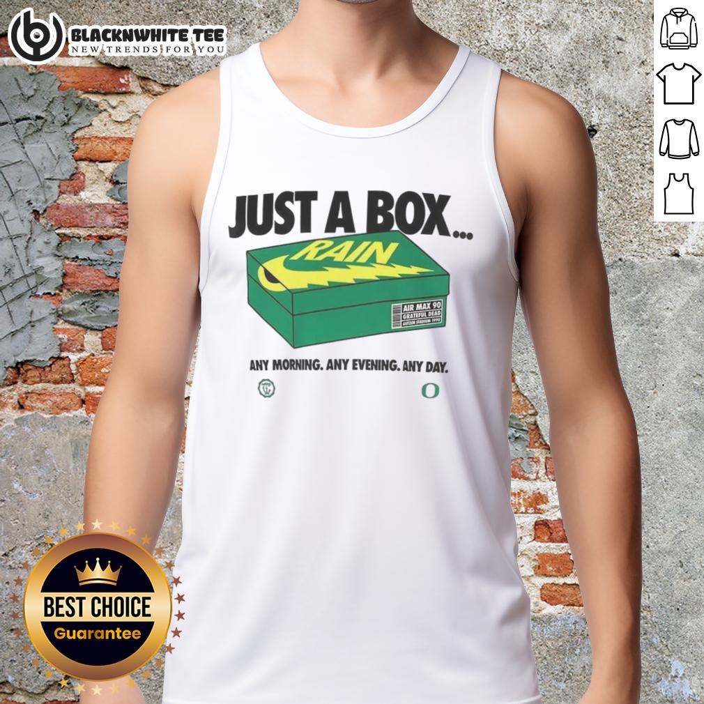 Top Oregon Ducks Just A Box Any Morning Any Evening Any Day T-Shirt - Image 4