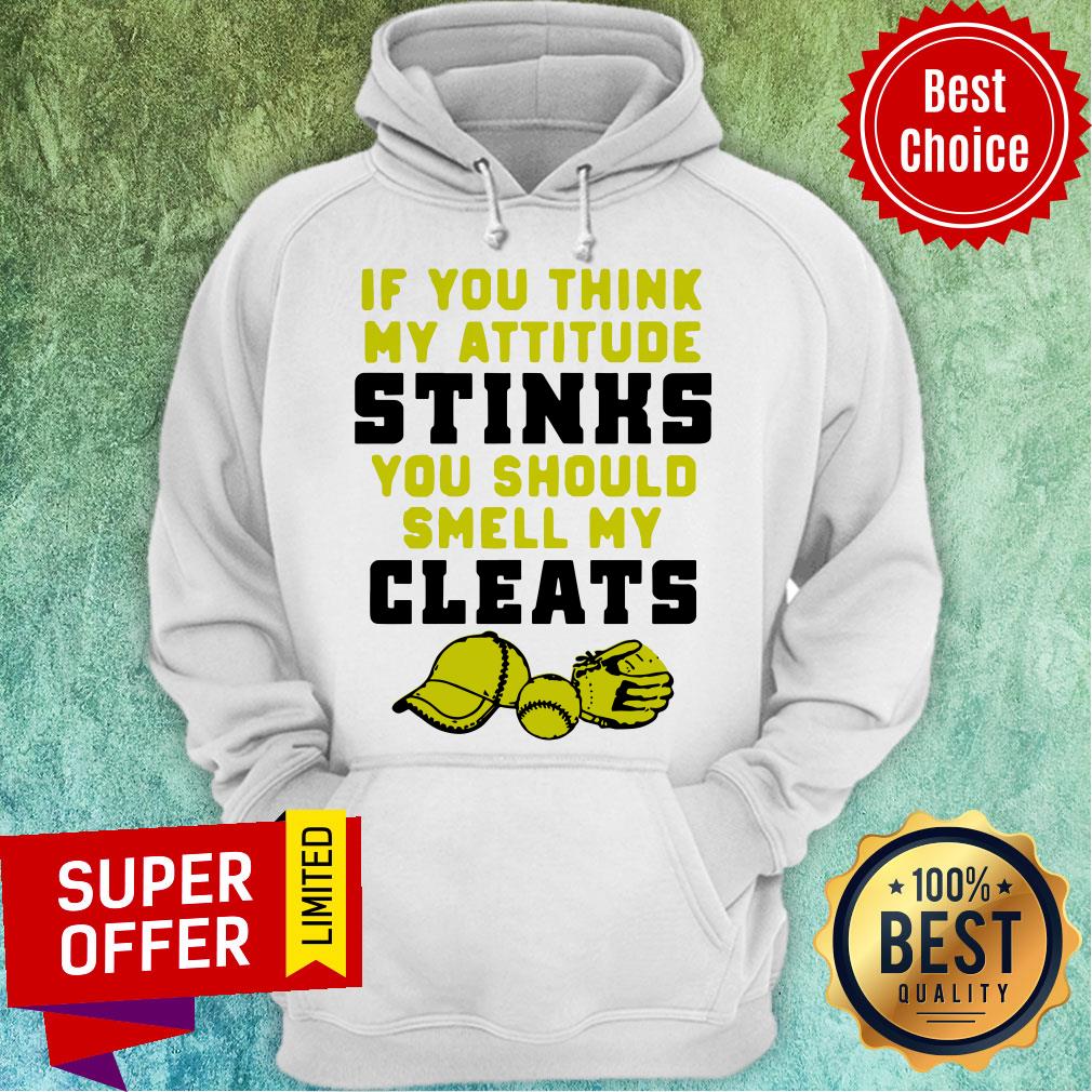 Top If You Think My Attitude Stinks You Should Smell My Cleats Sport Shirt - Image 3