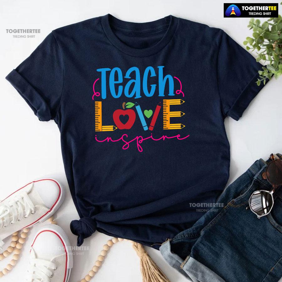 Teach Love Teacher Ruler Crayon Apple Back To School T-Shirt - Image 5