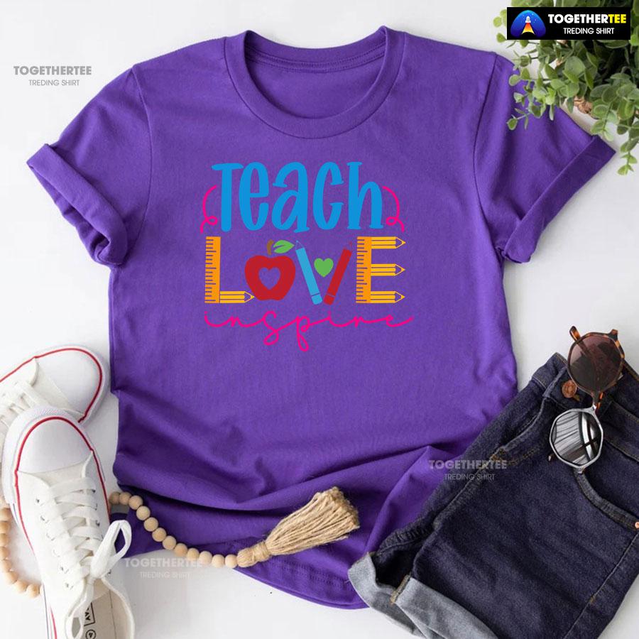 Teach Love Teacher Ruler Crayon Apple Back To School T-Shirt - Image 7