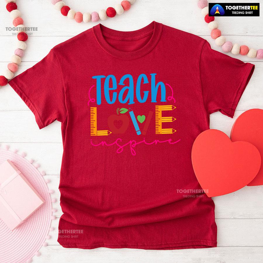 Teach Love Teacher Ruler Crayon Apple Back To School T-Shirt - Image 8