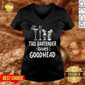 Premium This Bartender Give Good Head Shirt