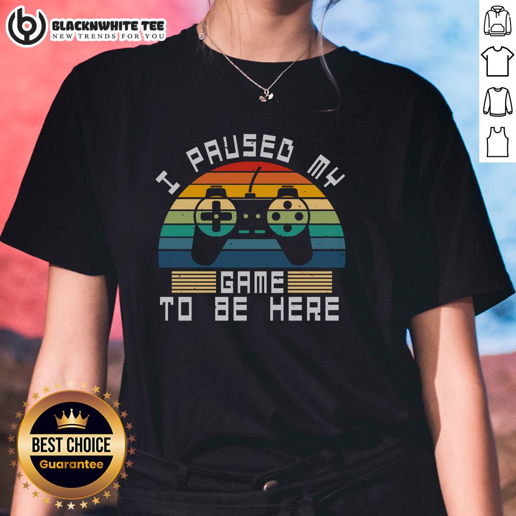 Good I Paused My Game To be Here Retro Vintage Gamer Sunset T-Shirt - Image 3
